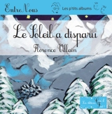 Le soleil a disparu - Florence Villain