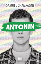 Antonin - Samuel Champagne