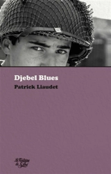 Djebel Blues - Patrick Liaudet