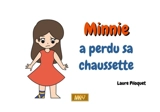 Minnie a perdu sa chaussette - Laure Piloquet