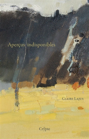 Aperçus indisponibles - Claire Lajus