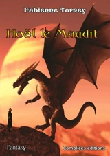 Hoël le Maudit - Fabienne Torney
