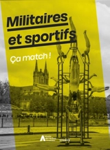 Militaires et sportifs : ça match !