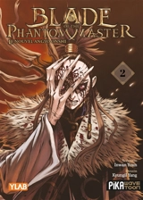 Blade of the phantom master : le nouvel Angyo Onshi. Vol. 2 - In-Wan Youn
