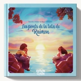 Les ponts de la tata de Raimon - Sandra Vilder