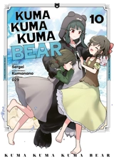 Kuma Kuma Kuma bear. Vol. 10 - Kumanano