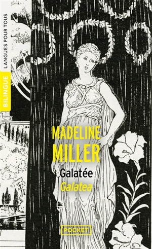 Galatée. Galatea - Madeline Miller