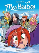 Mes besties. Vol. 8. Piste and love - Christophe Cazenove