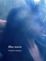 Blue movie - Nicolas Comment