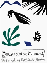 Henri Cartier-Bresson The Decisive Moment (new edition) - Henri Cartier-Bresson