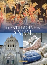 Prosper Mérimée. Le patrimoine en Anjou - Jean-Noël Delétang