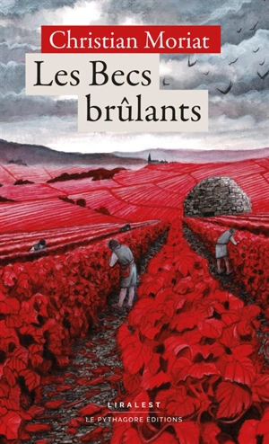 Les becs brûlants - Christian Moriat