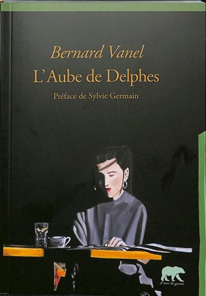 L'aube de Delphes - Bernard Vanel