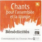 Chants pour l'assemblée et la liturgie - Bénédicités - Communauté du Chemin Neuf