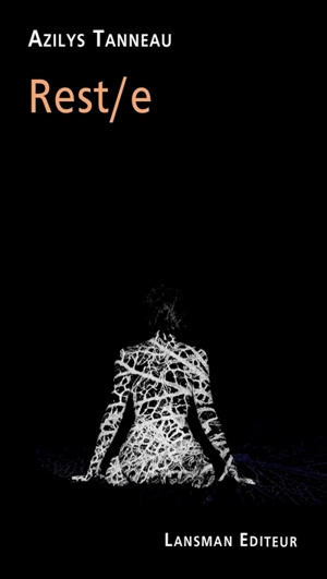 Rest-e - Azilys Tanneau