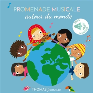 Promenade musicale autour du monde - Marie Delhoste