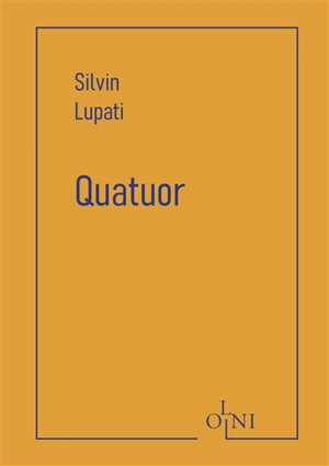 Quatuor - Silvin Lupati