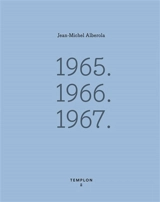 Jean-Michel Alberola : 1965-1966-1967