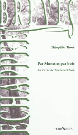 Par monts et par bois - Théophile Thoré
