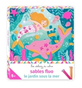 Sables fluo : le jardin sous la mer - Natalie Briscoe