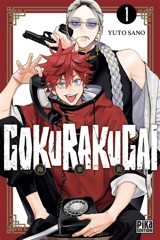 Gokurakugai. Vol. 1 - Yuto Sano