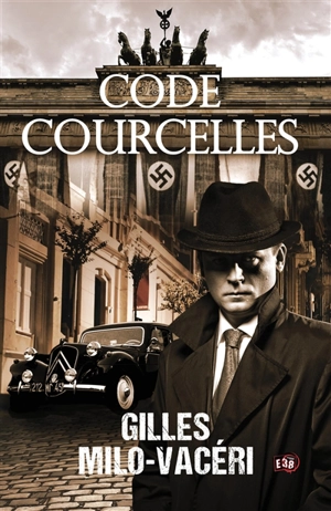 Code Courcelles - Gilles Milo-Vacéri