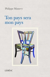 Ton pays sera mon pays - Philippe Manevy