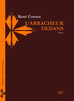 L'arracheur dedans - René Corona