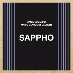 SAPPHO - MILOT/ST-LAURENT