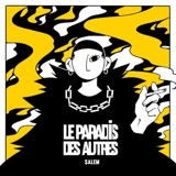 Le paradis des autres - Salem