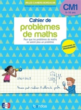 Cahier de problèmes de maths CM1, 9-10 ans : pour que les problèmes de maths ne soient plus un problème : conforme au programme - Alain Charles