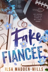Fake fiancée - Ilsa Madden-Mills