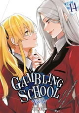 Gambling school twin. Vol. 14 - Homura Kawamoto