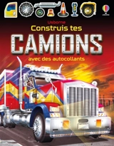 Construis tes camions avec des autocollants : Dès 5 ans - Simon Tudhope