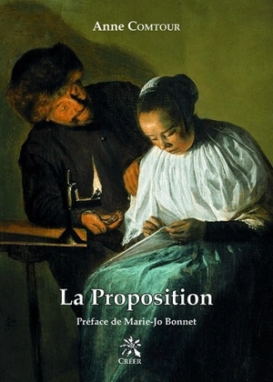 La proposition - Anne Comtour