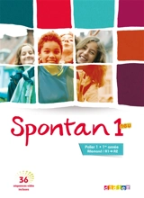 Spontan neu 1, allemand A1-A2, palier 1, 1re année - Marianne Hoock-Douilly