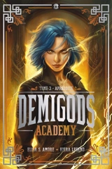 Demigods academy. Vol. 3. Aphrodite - Elisa S. Amore