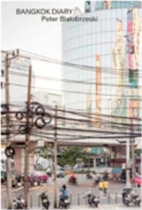 Peter Bialobrzeski Bangkok Diary #19 March 7-14, 2016 - Peter Bialobrzeski