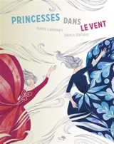 Princesses dans le vent - Muriel Carminati