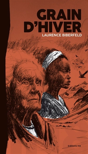 Grain d'hiver - Laurence Biberfeld