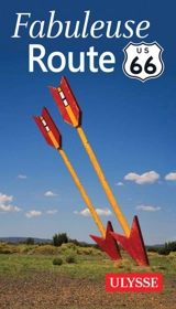 Fabuleuse route 66 - Collectif Ulysse