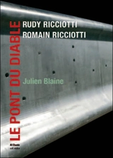 Le Pont du diable - Julien Blaine