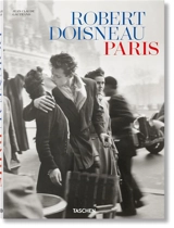 Robert Doisneau : Paris - Jean-Claude Gautrand