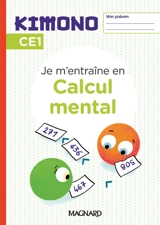 Je m'entraîne en calcul mental, CE1 - Emanuel Märki