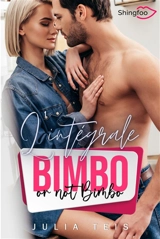 Bimbo or not bimbo : l'intégrale - Julia Teis
