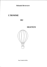 L'homme du silence. Vol. 2 - Rolando Omar Benenzon