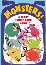 Monsters ! : A Scary Trump Card Game - Rob Hodgson