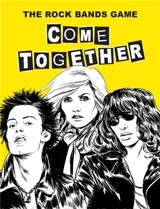 Come Together The Rock Bands Game - Stéphane Manel