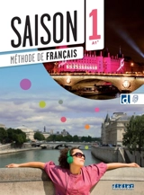 Saison 1, A1+ : méthode de français