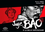 Juge Bao. Vol. 3. Juge Bao & la belle empoisonnée - Patrick Marty